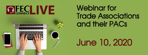 Trade Association PAC Webinar Banner