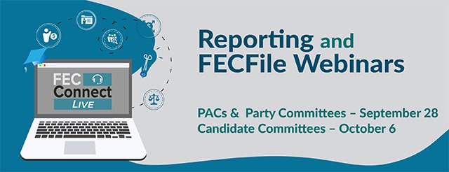 September and October 2022 FECFile Webinars