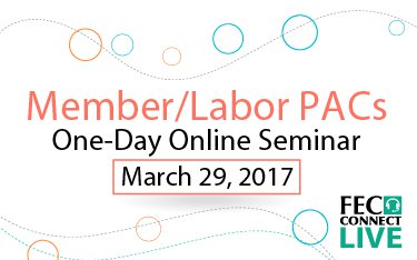 Ad button - March 29 Webinar for Member/Labor Organizations and their PACs