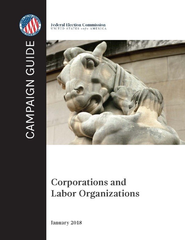 Campaign Guide for Corporations and Labor Organizations
