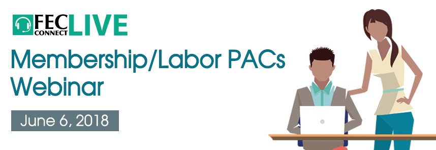 Web button for FEC membership/labor webinar June 6, 2018